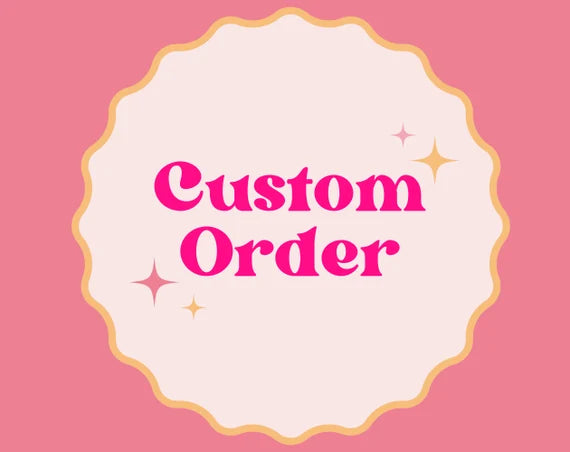 Pedido Personalizado (Instrucciones en la descripción)